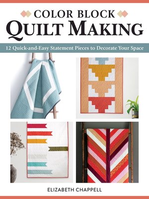 cover image of Color Block Quilt Making